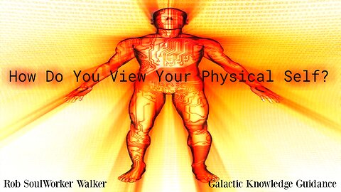 How Do You View Your Physical Self?