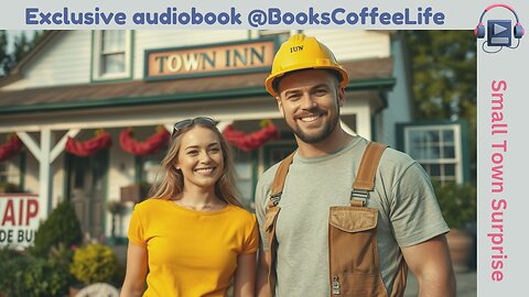 Small Town Surprise: A Heartwarming Romance ~ Full Audiobook