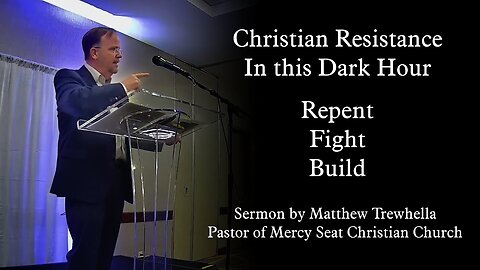 Christian Resistance in This Dark Hour