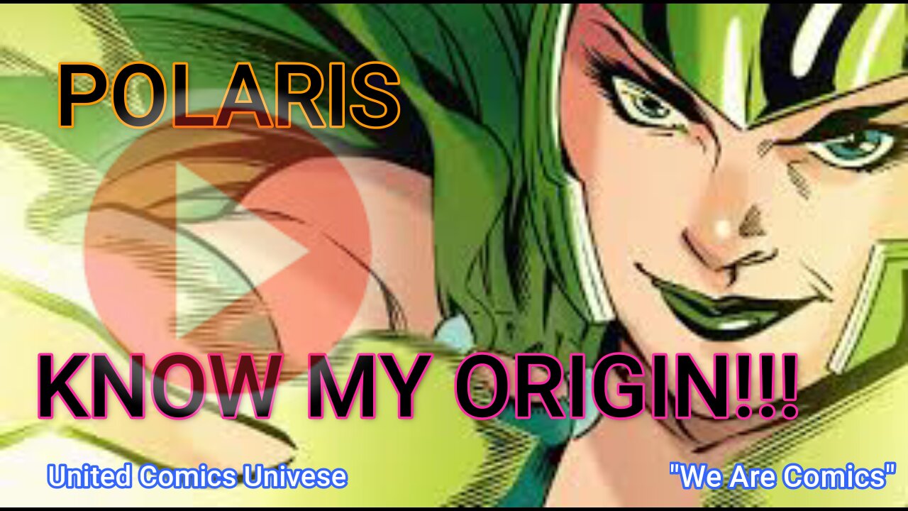 Journey Into: POLARIS Daughter of MAGNETO ORIGIN!. Watch and get to know Her. Ft. JoninSho "We Are Comics"