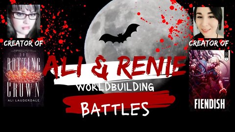 Ali & Renie: BUILDING WORLDS- Battles