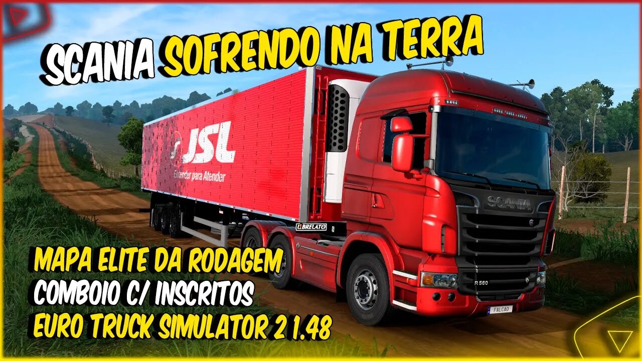 SCANIA SOFRENDO NA TERRA NO PUXO DO BAÚ REFRIGERADO MAPA ELITE DA RODAGEM ETS2 1.48