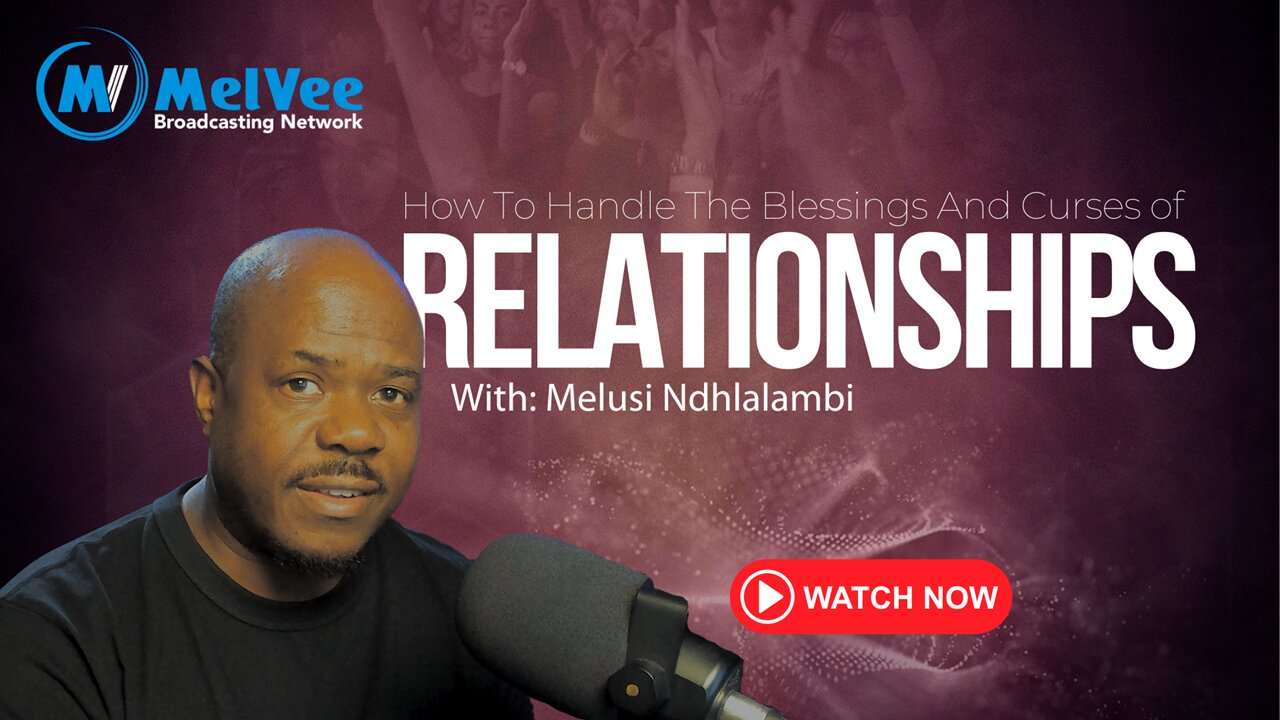 How to Handle Blessings and Curses of Relationships