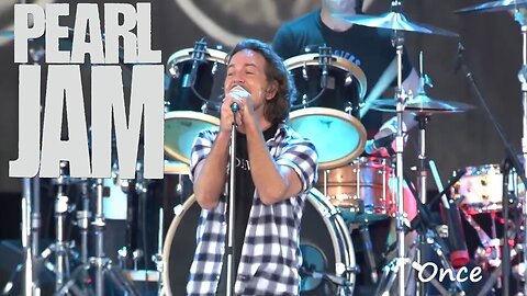 Pearl Jam - Once (Live)