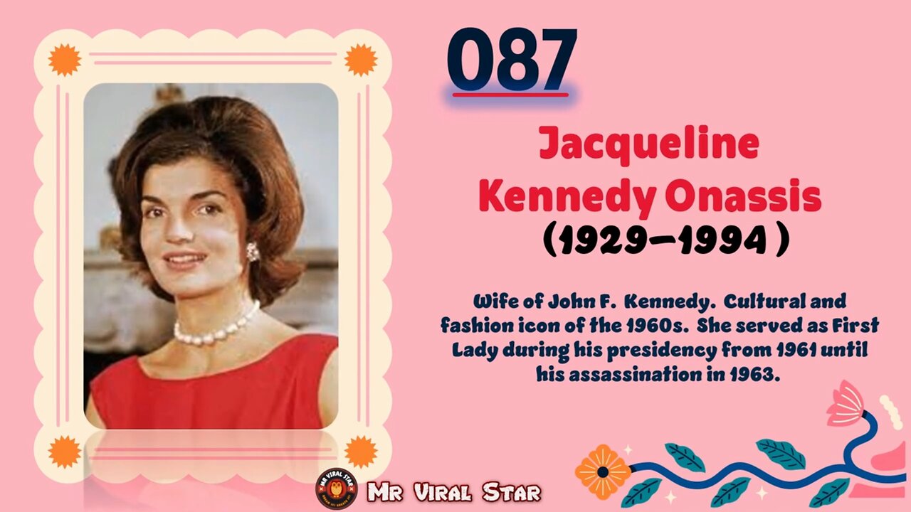 Jacqueline Kennedy Onassis (1929–1994)| TOP 150 Women That CHANGED THE WORLD | Short Biography