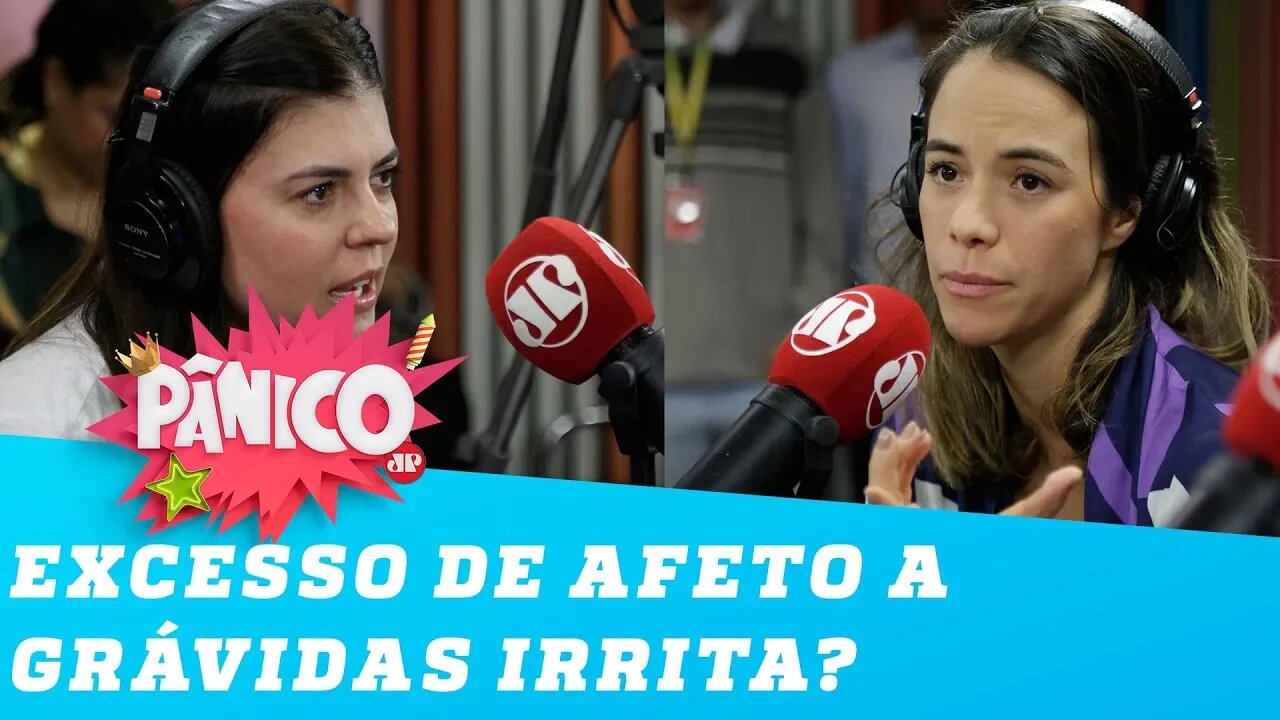 Miá Mello e Thais Vilarinho contam o que MAIS IRRITA uma grávida