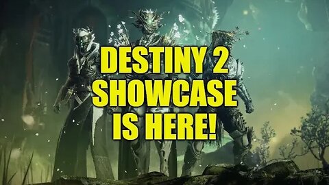 Destiny 2 Showcase Is HERE - What To Expect For The Final Shape and Beyond