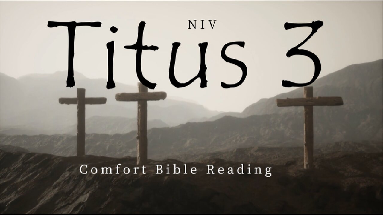 Titus Chapter 3: Reading the Book of Titus ( NIV )