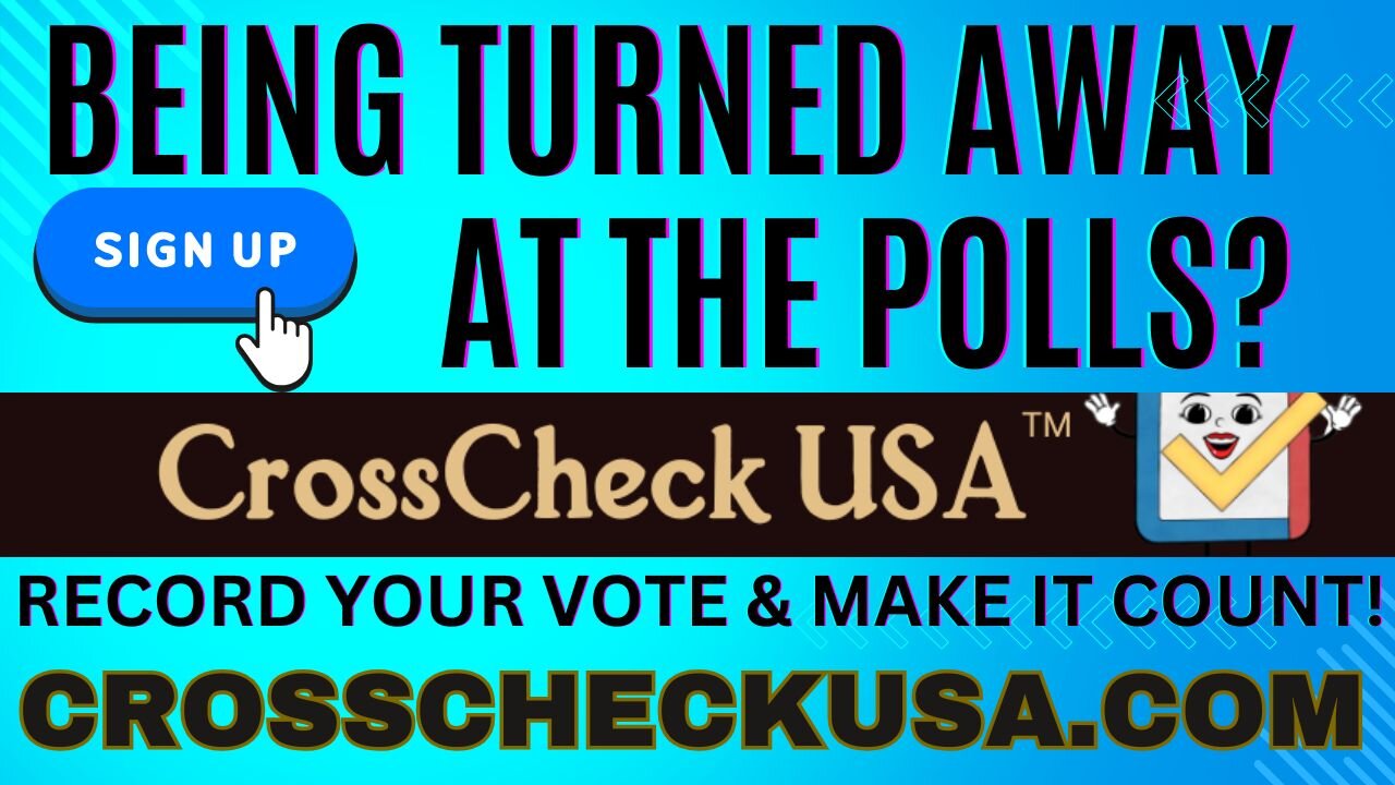 CAMBRIA COUNTY & Any and All that Cannot Vote... Use CROSSCHECKUSA.COM