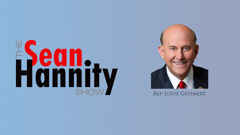 Rep. Gohmert Hosts Hannity Radio 12-17-21