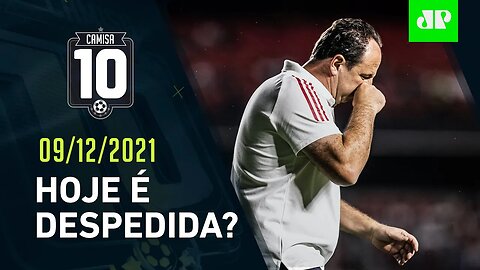 Será? São Paulo JOGA HOJE na possível DESPEDIDA de Rogério Ceni! | CAMISA 10 – 09/12/21