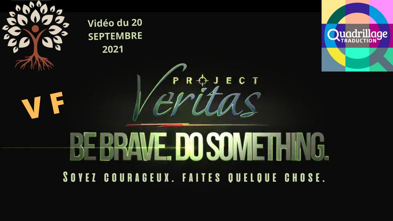 Project Veritas : partie 1