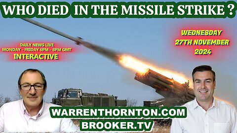 WHO DIED IN THE MISSILE STRIKE WITH WARREN THORNTON & PAUL BROOKER