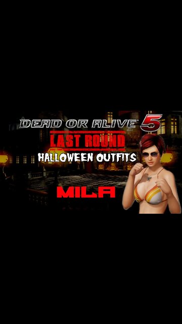 #DEADORALIVE5 LAST ROUND - Mila - #Halloween Outfits!