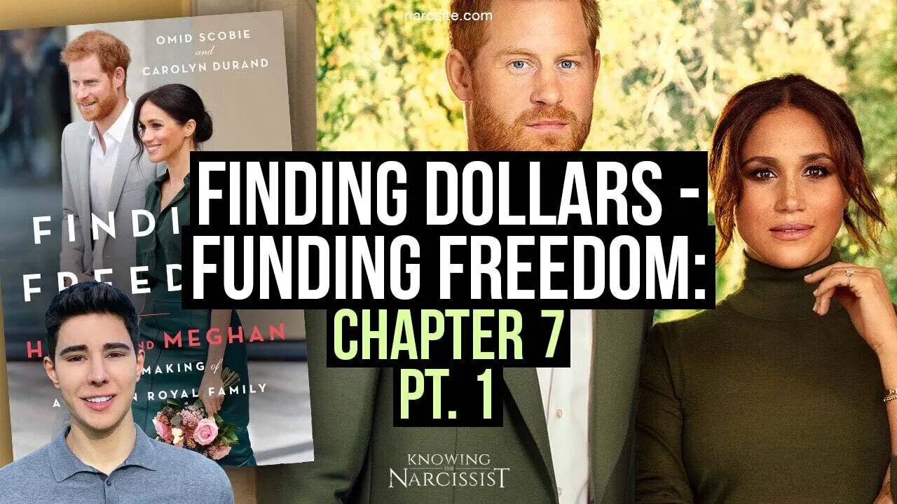 Funding Freedom : Finding Dollars : Chapter 7 Part 1 (Meghan Markle)