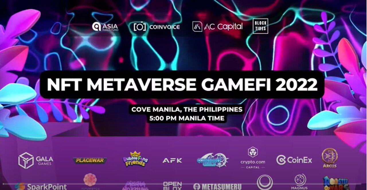 NFT, GameFi, and Metaverse 2022 at Cove Manila Philippines