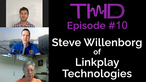 THD Podcast 10 - Linkplay - Alexa! Ok Google! Hey Siri - How's It Work? Voice Assistant Technology