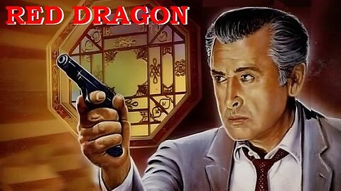 RED DRAGON 1966 Hong Kong Drug Cartel uses Murder as a Method of Operation FULL MOVIE HD & W/S