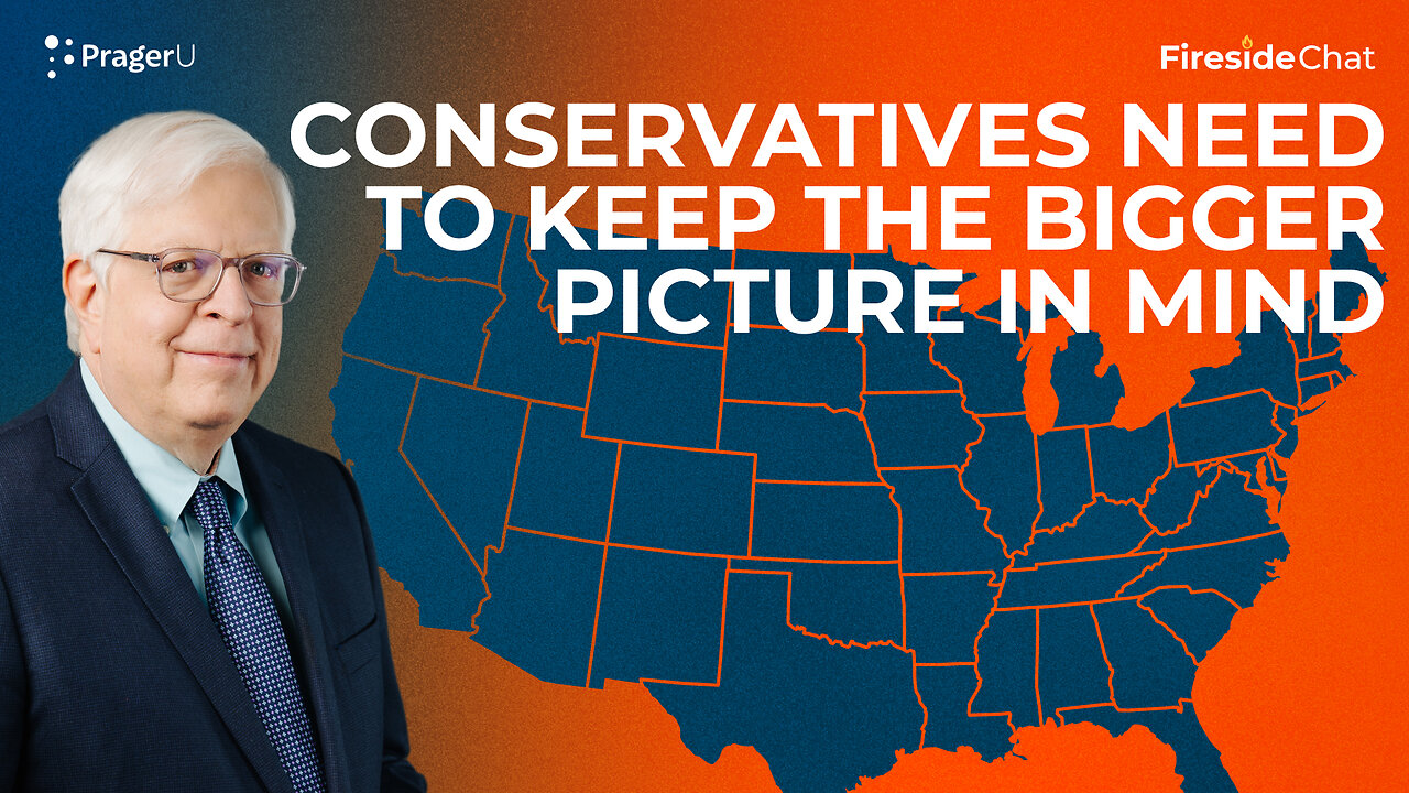 Conservatives Need to Keep the Bigger Picture in Mind