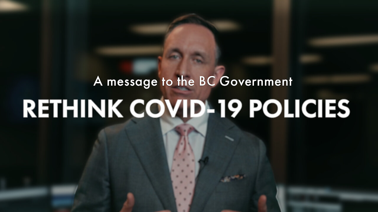 Rethink COVID-19 Policies | A Message to the BC Government