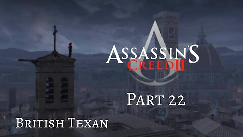 Assassin's Creed II - Pt 22