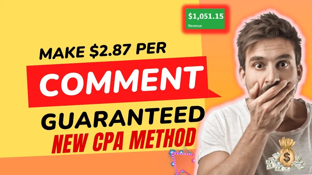 MAKE $2.87 Per Comment | CPA Marketing Guaranteed Method | Promote CPA Offers for Free, Cash Money