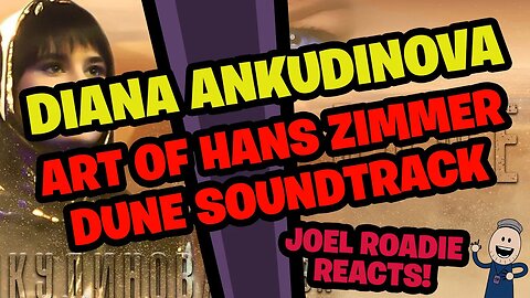 Diana Ankudinova | Art of Hans Zimmer (Dune) - Roadie Reacts