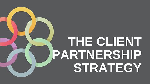 The Client Partnership Strategy | Wayne Fox