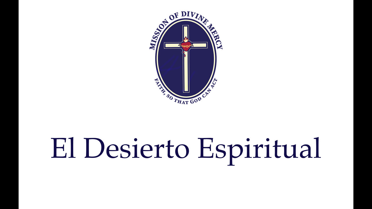 El Desierto Espiritual