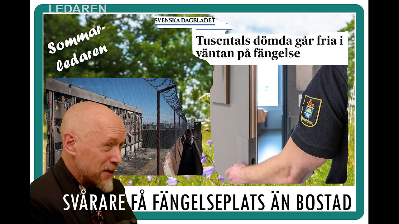 Ledaren 34: lättare få bostad än en plats i fängelset