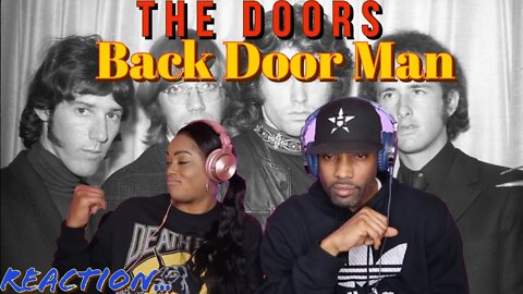 First Time Hearing The Doors - “Back Door Man” Reaction | Asia and BJ