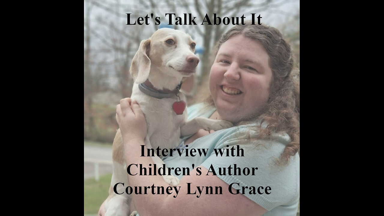 Interview with Children's Author Courtney Lynn Grace