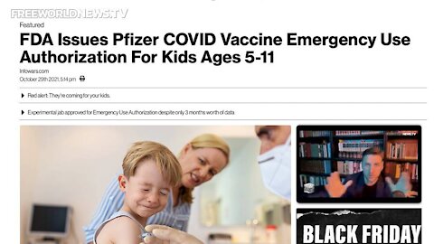 FDA Green-lights Pfizer Plan To Kill And Maim Millions of American Children