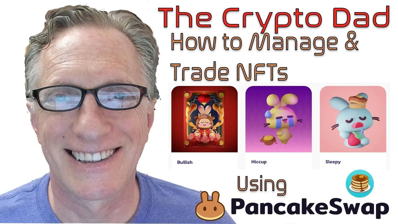 How to Manage & Trade NFTs on PancakeSwap