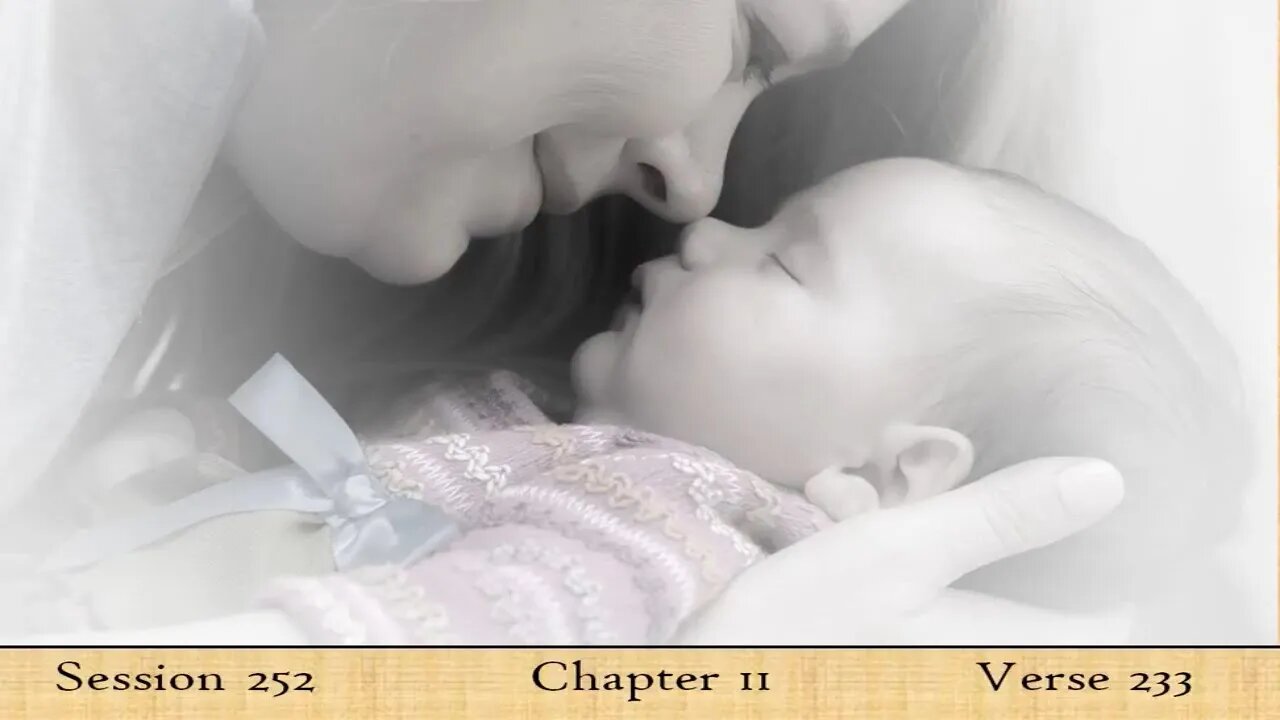 Breastfeeding & Divorce in Islam - Session 252 - The Cow - Al Baqarah English Tafsir - Verse 233