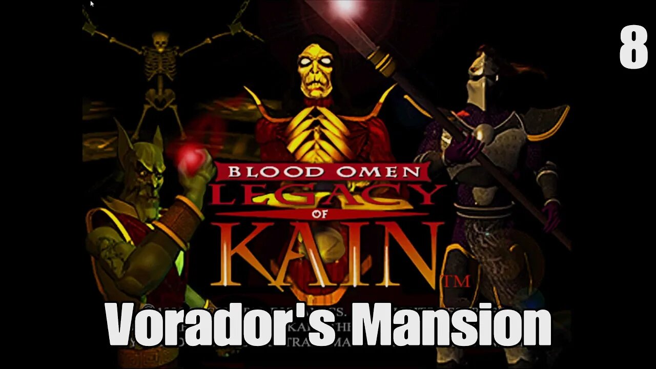 Legacy of Kain: Blood Omen- Vorador's Mansion