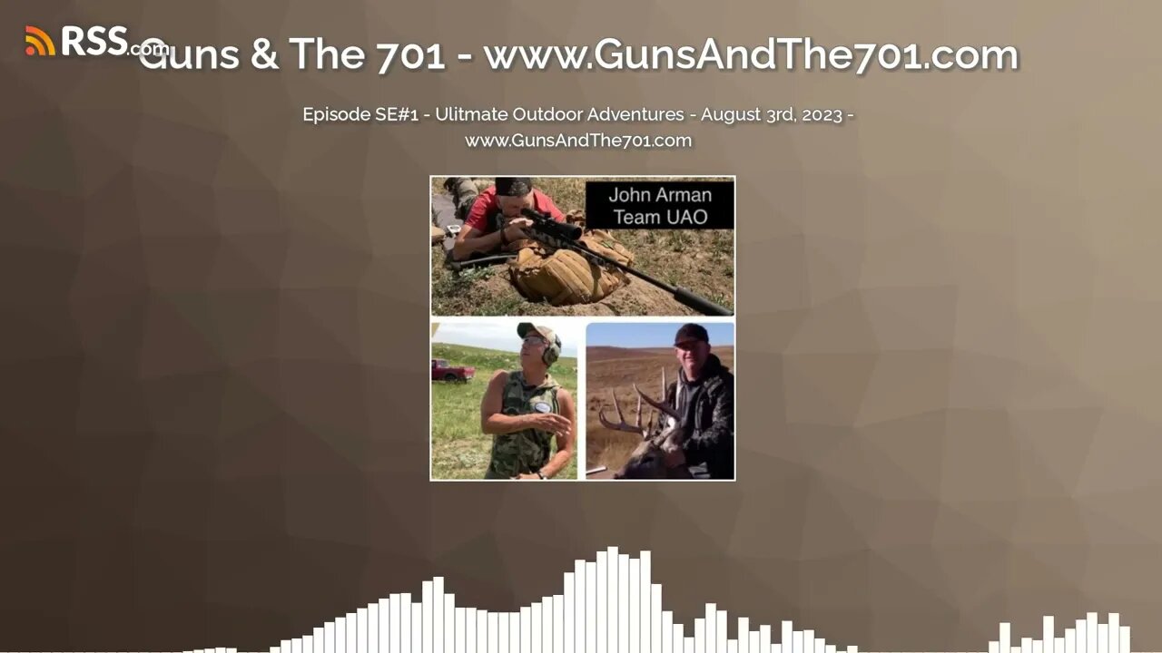 Episode SE#1 - Ulitmate Outdoor Adventures - August 3rd, 2023 - www.GunsAndThe701.com