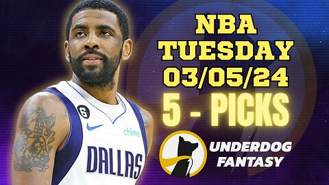 #UNDERDOGFANTASY | BEST PICKS #NBA TUESDAY | 03/05/24 | BEST BETS | #BASKETBALL | TODAY | PICK'EM