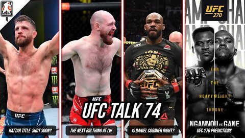 UFC Talk 74: A Total Kattastrophe
