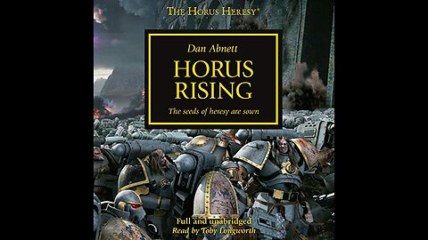 The Horus Heresy-Horus Rising Chapters 13-17