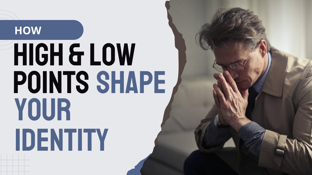 How High and Low Points Shape Your Identity | Level 10 Living | Lance Wallnau