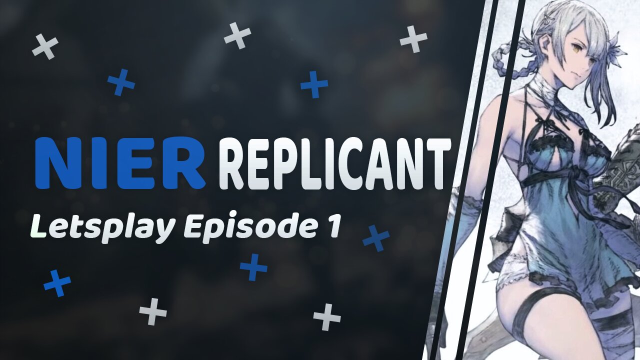 Nier Replicant Let's Play: Episode 1 - Dive into the Story