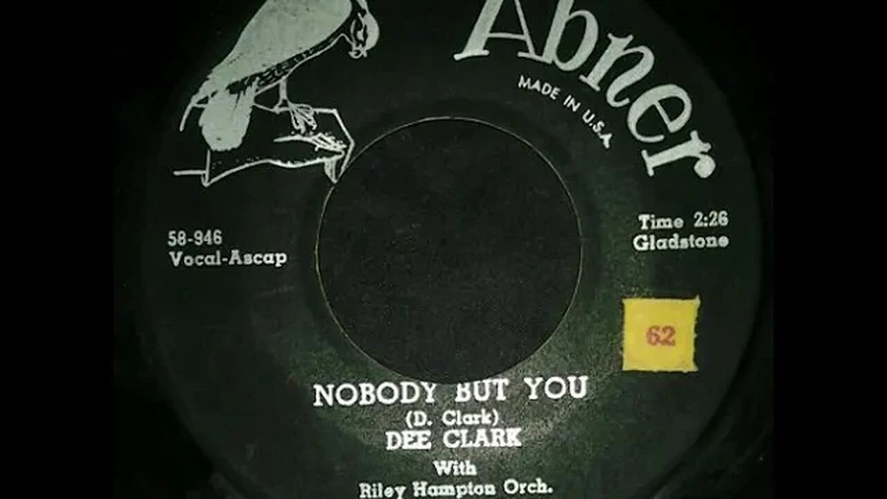 Dee Clark With Riley Hampton's Orchestra – Nobody But You