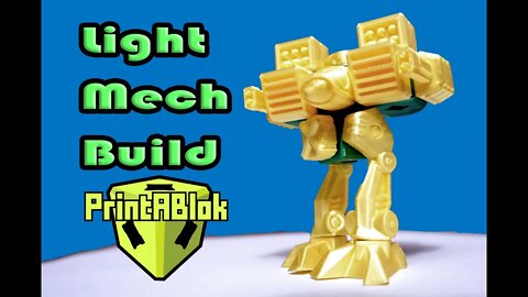 Making a PrintABlok Light mech