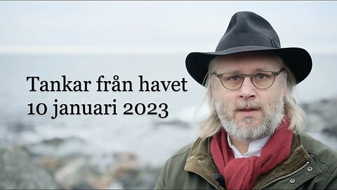 Tankar från havet 10 januari 2023