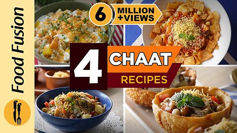 4 Special Chaat Recipes by Food Fussion.