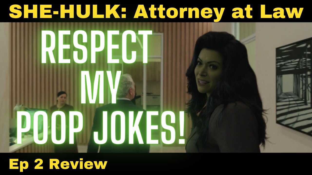 She Hulk - Strong, Serious WOMEN & Bathroom Humor - Ep 2 COMEDY REVIEW