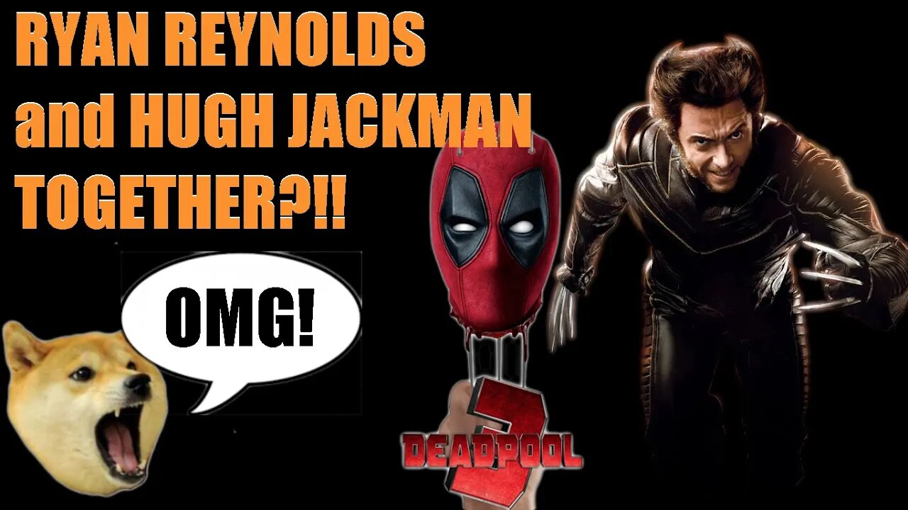 Huge Casting News for Deadpool 3, Hugh Jackman as Wolverine