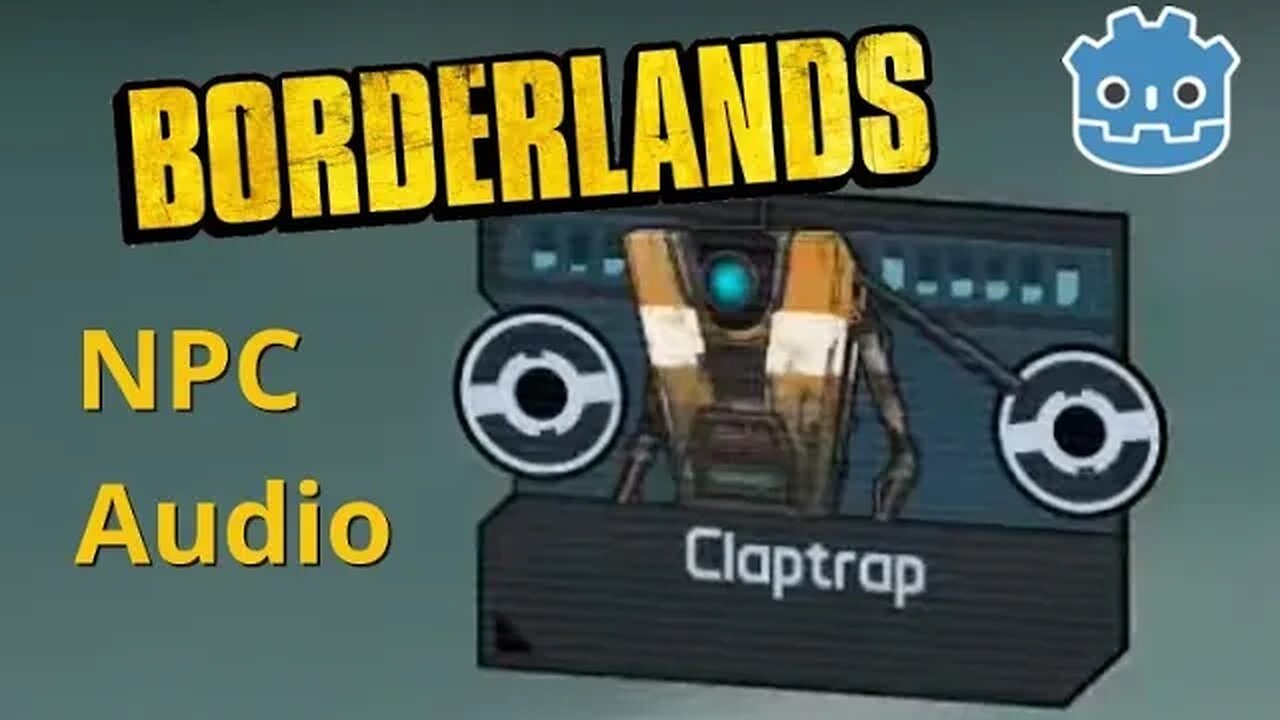 Creating Borderlands NPC Audio in Godot