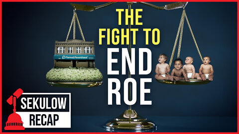 The Fight to End Roe